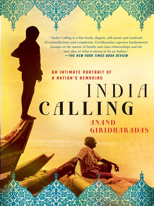 Title details for India Calling by Anand Giridharadas - Wait list